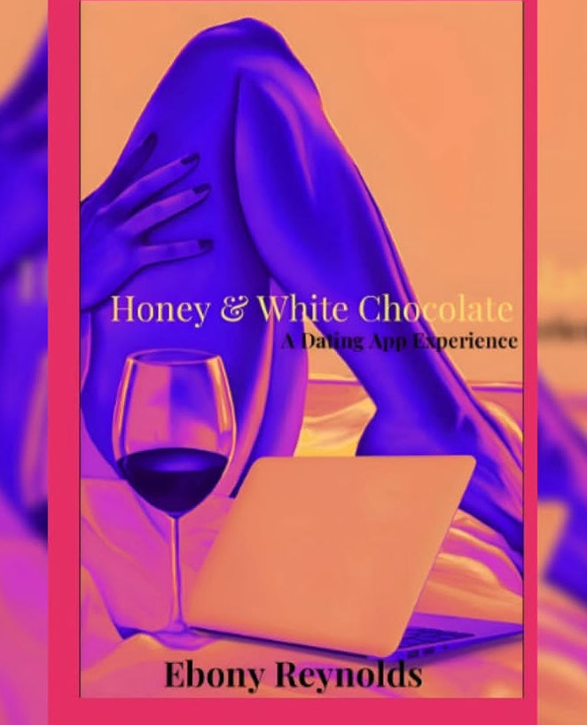 Honey & White Chocolate: A Dating App Experience